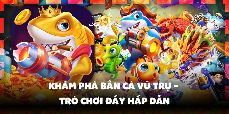 Bắn Cá Vũ Trụ Hello88 – Săn Thưởng Cực Khủng Nhanh Trong 1 Phút 2