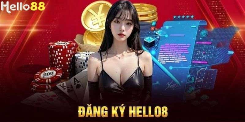 Đăng Ký Hello88 Tiện Lợi Và Nhanh Chóng Trong 4 Bước Cơ Bản 2
